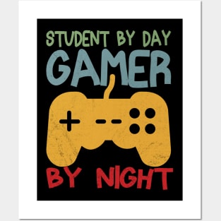 Student By Day Gamer By Night Posters and Art